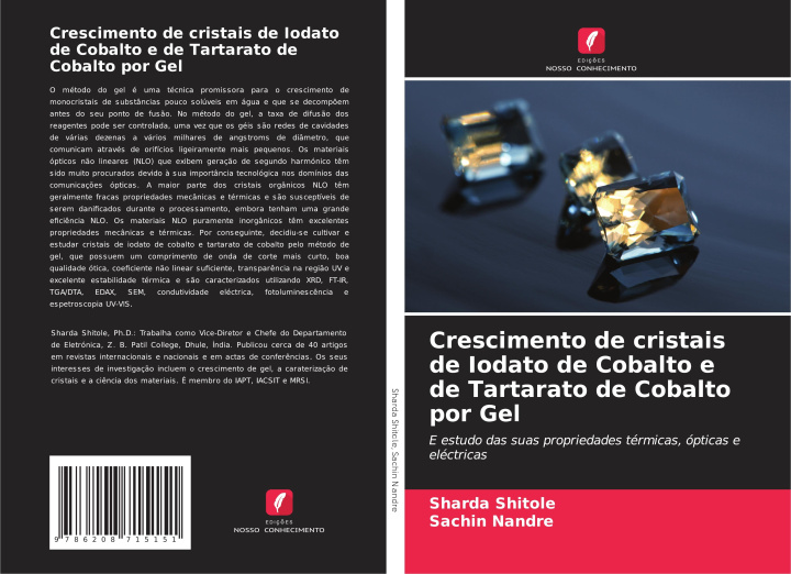 Libro Crescimento de cristais de Iodato de Cobalto e de Tartarato de Cobalto por Gel Sachin Nandre