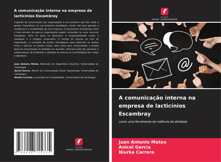 Knjiga A comunicaç?o interna na empresa de lacticínios Escambray Anicel Garc?a