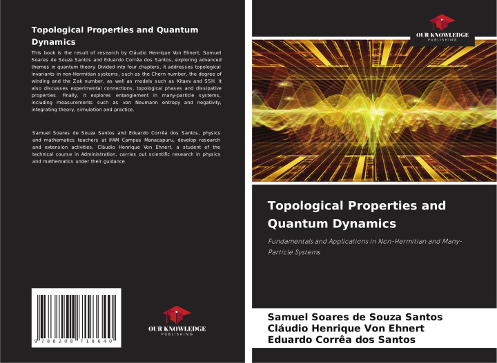 Kniha Topological Properties and Quantum Dynamics Cláudio Henrique von Ehnert