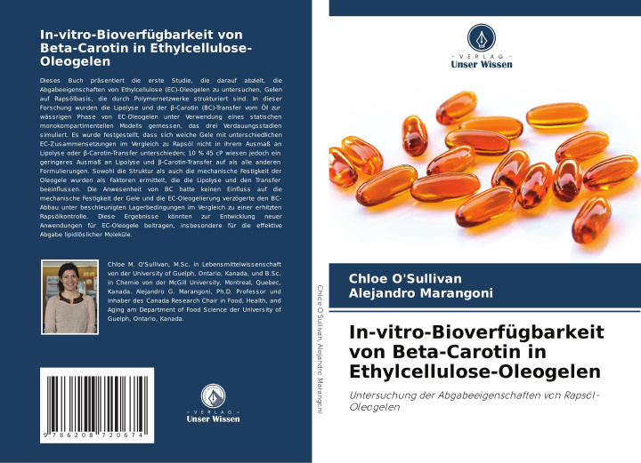 Libro In-vitro-Bioverfügbarkeit von Beta-Carotin in Ethylcellulose-Oleogelen Alejandro Marangoni