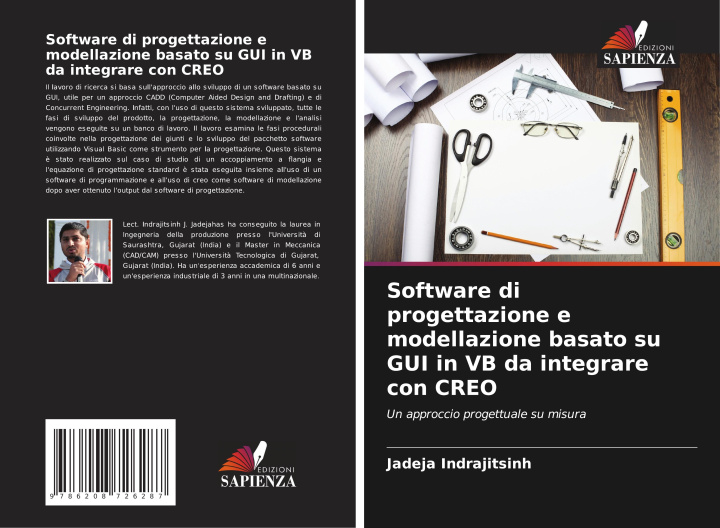 Kniha Software di progettazione e modellazione basato su GUI in VB da integrare con CREO Jadeja Indrajitsinh