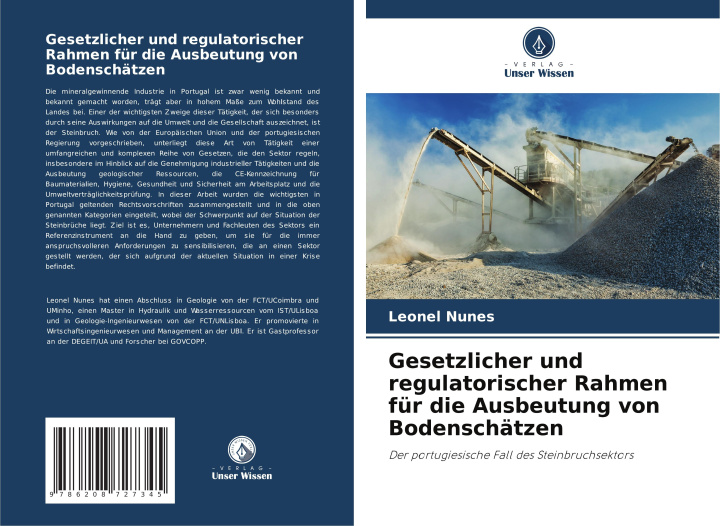Kniha Gesetzlicher und regulatorischer Rahmen für die Ausbeutung von Bodenschätzen Leonel Nunes