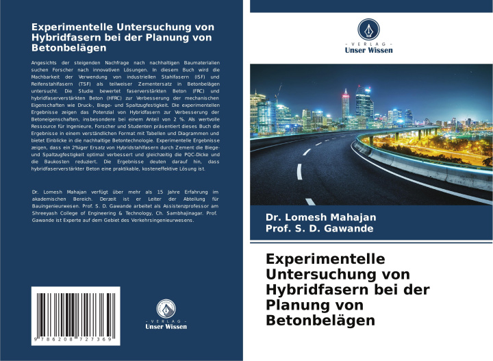 Kniha Experimentelle Untersuchung von Hybridfasern bei der Planung von Betonbelägen S. D. Gawande