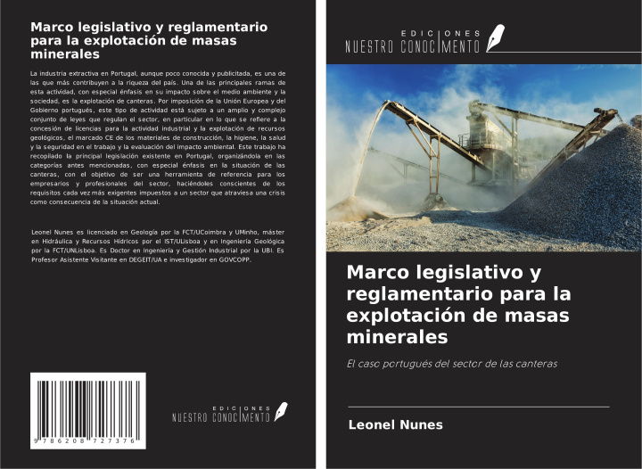 Libro Marco legislativo y reglamentario para la explotación de masas minerales 