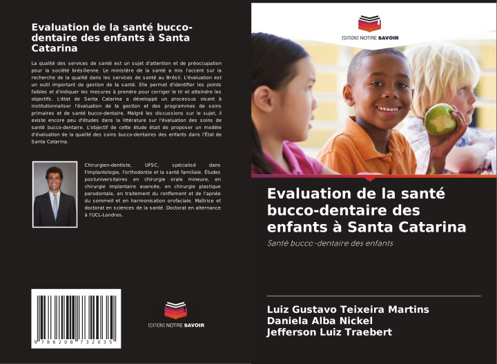 Libro Evaluation de la santé bucco-dentaire des enfants ? Santa Catarina Daniela Alba Nickel