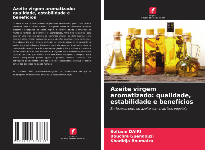 Libro Azeite virgem aromatizado: qualidade, estabilidade e benefícios Bouchra Guendouzi