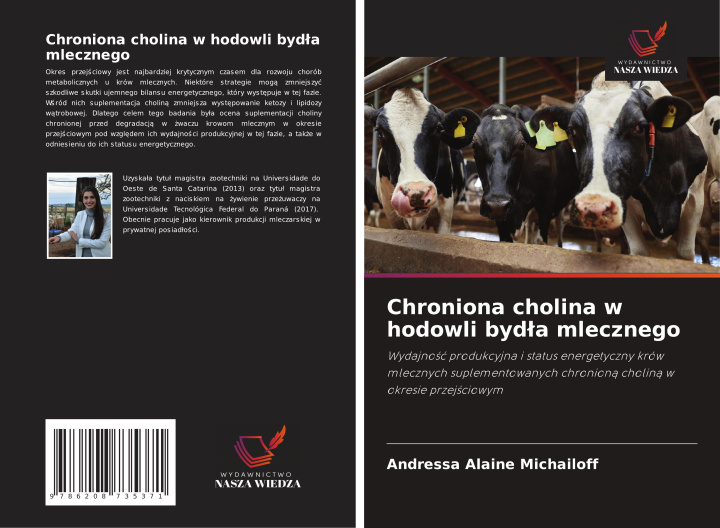 Libro Chroniona cholina w hodowli byd?a mlecznego Andressa Alaine Michailoff