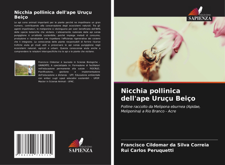 Libro Nicchia pollinica dell'ape Uruçu Beiço Rui Carlos Peruquetti