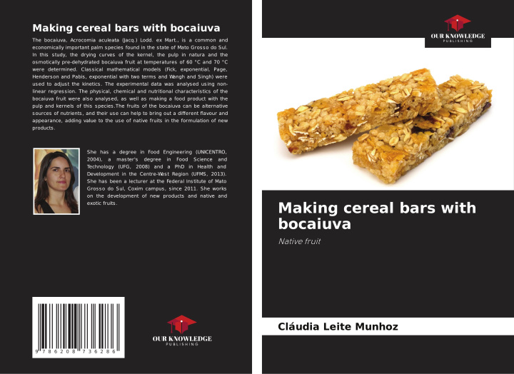 Kniha Making cereal bars with bocaiuva Cláudia Leite Munhoz
