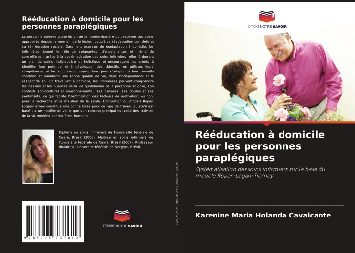 Kniha Rééducation ? domicile pour les personnes paraplégiques Karenine Maria Holanda Cavalcante