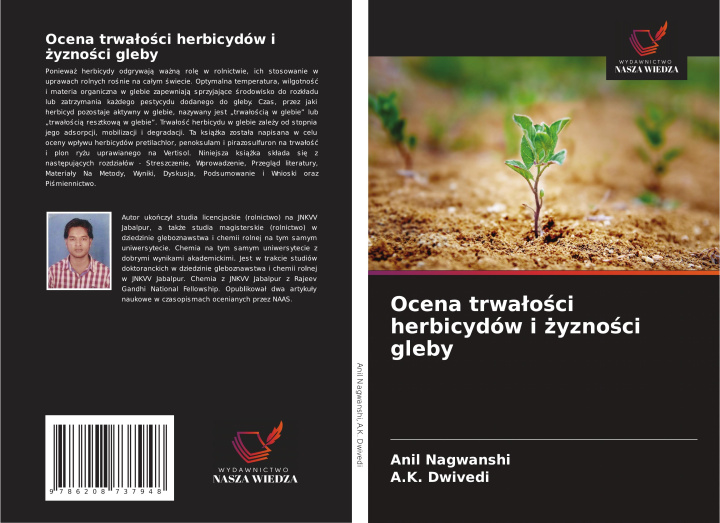 Libro Ocena trwa?o?ci herbicydów i ?yzno?ci gleby A. K. Dwivedi