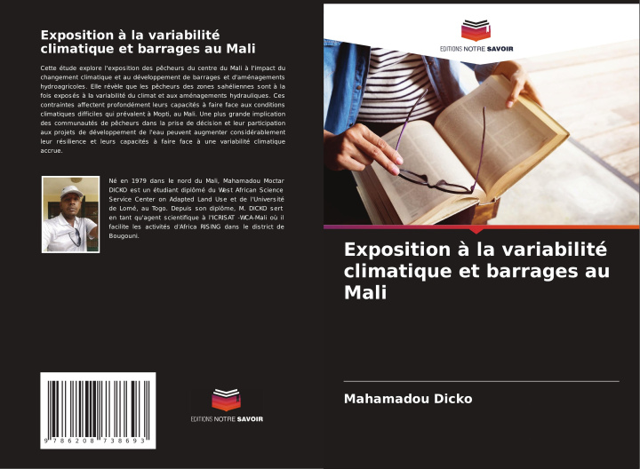 Libro Exposition ? la variabilité climatique et barrages au Mali Mahamadou Dicko