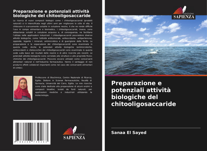 Kniha Preparazione e potenziali attivit? biologiche del chitooligosaccaride Sanaa El Sayed
