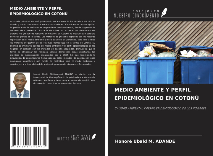 Libro MEDIO AMBIENTE Y PERFIL EPIDEMIOLÓGICO EN COTONÚ 