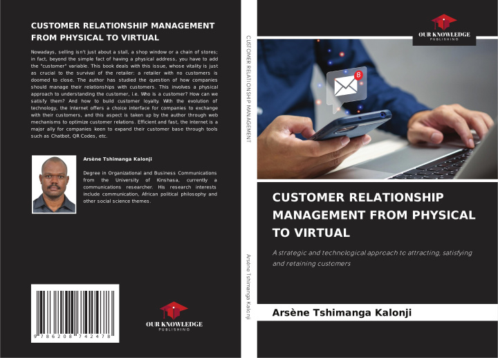 Kniha CUSTOMER RELATIONSHIP MANAGEMENT FROM PHYSICAL TO VIRTUAL Arsène Tshimanga Kalonji