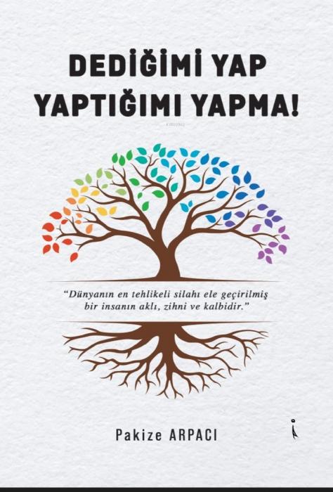 Knjiga Dedigimi Yap, Yaptigimi Yapma 