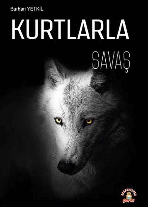 Kniha Kurtlarla Savas 
