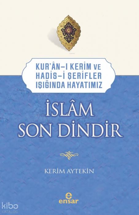 Kniha Islam Son Dindir 