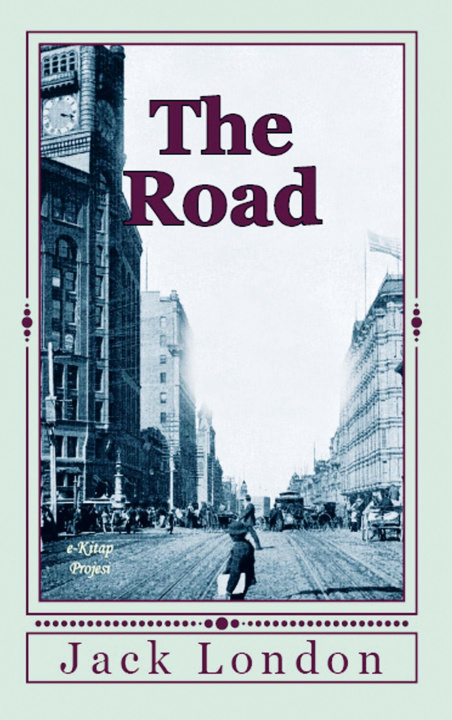 Kniha The Road Jack London