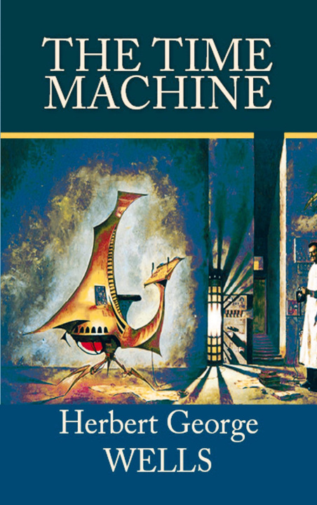 Kniha The Time Machine H. G. Wells