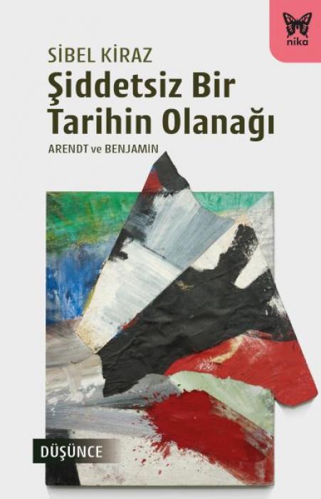 Kniha Siddetsiz Bir Tarihin Olanagi 