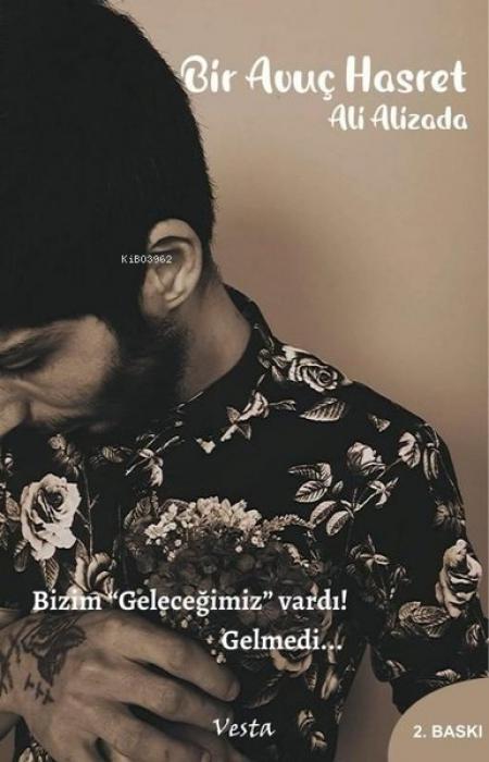 Kniha Bir Avuc Hasret 