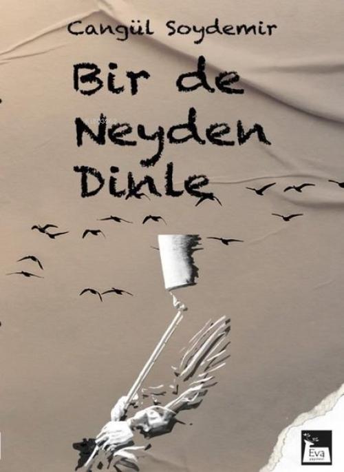 Kniha Bir de Neyden Dinle 