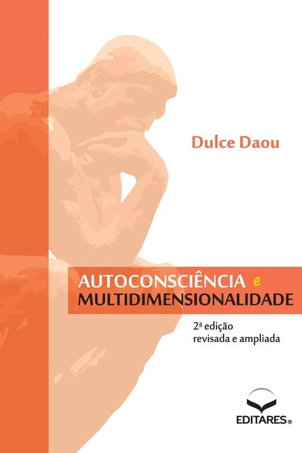 Knjiga Autoconsci?ncia e Multidimensionalidade Daou Dulce