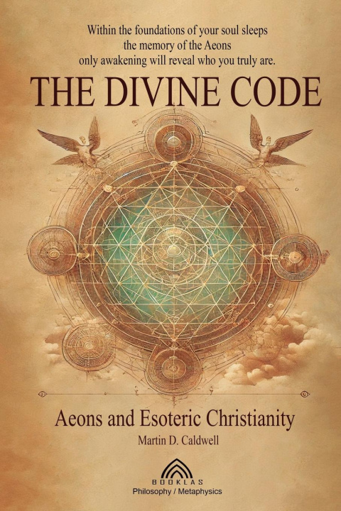 Knjiga The Divine Code Martin D. Caldwell