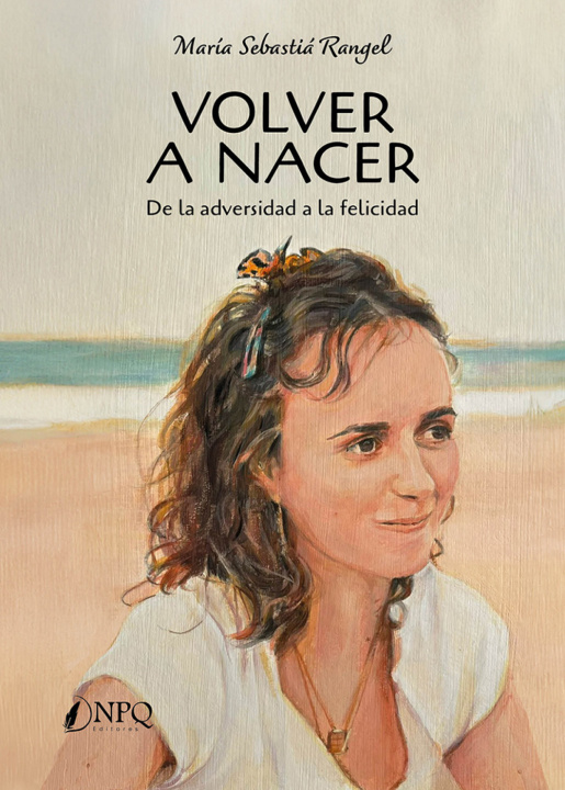 Boek VOLVER A NACER MARÍA SEBASTIÁ RANGEL