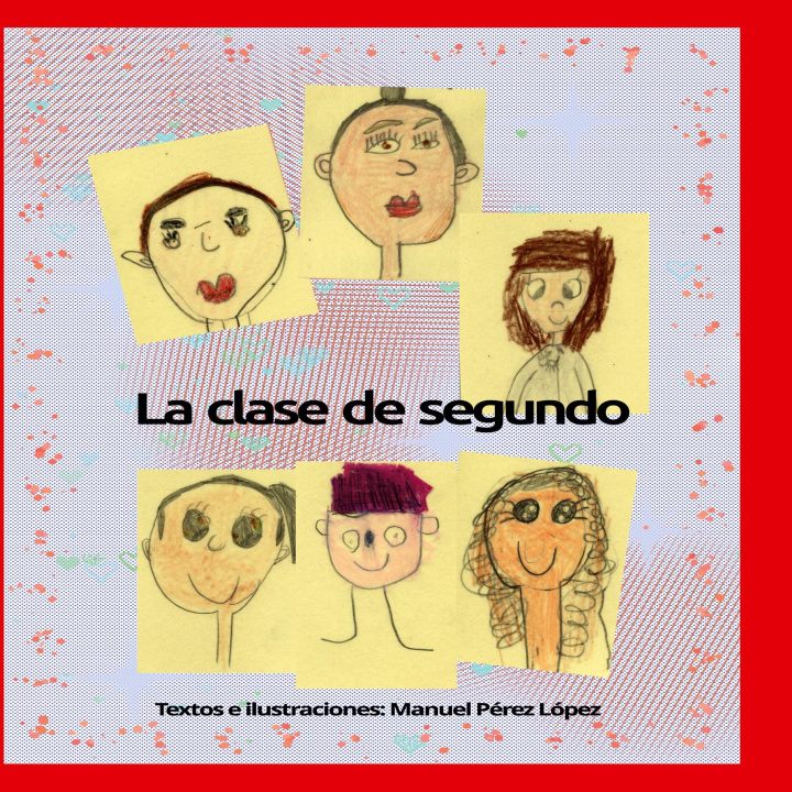 Kniha La clase de segundo Manuel Pérez López