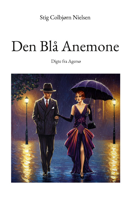 Kniha Den Bl? Anemone Stig Colbjørn Nielsen