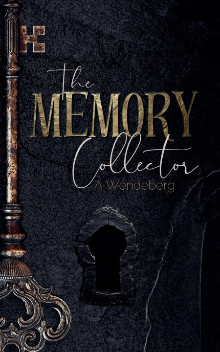 Kniha The Memory Collector A. Wendeberg