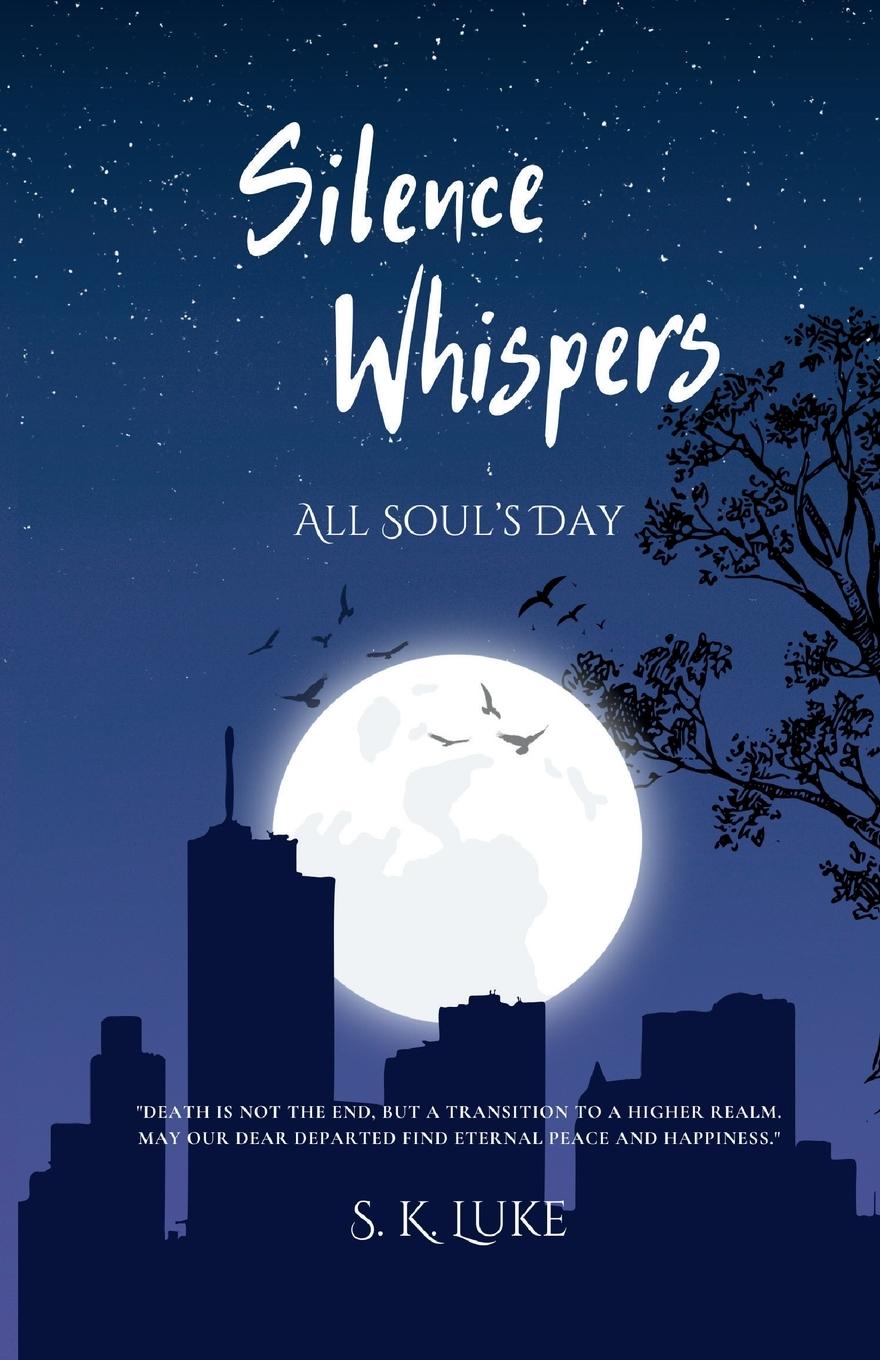 Kniha Silence Whispers S.K. LUKE