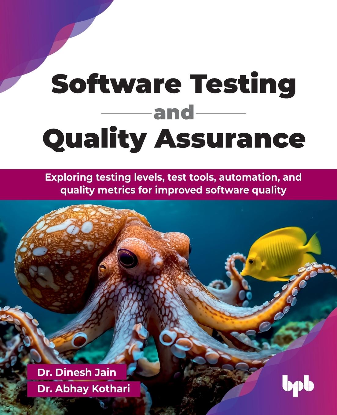 Kniha Software Testing and Quality Assurance Abhay Kothari