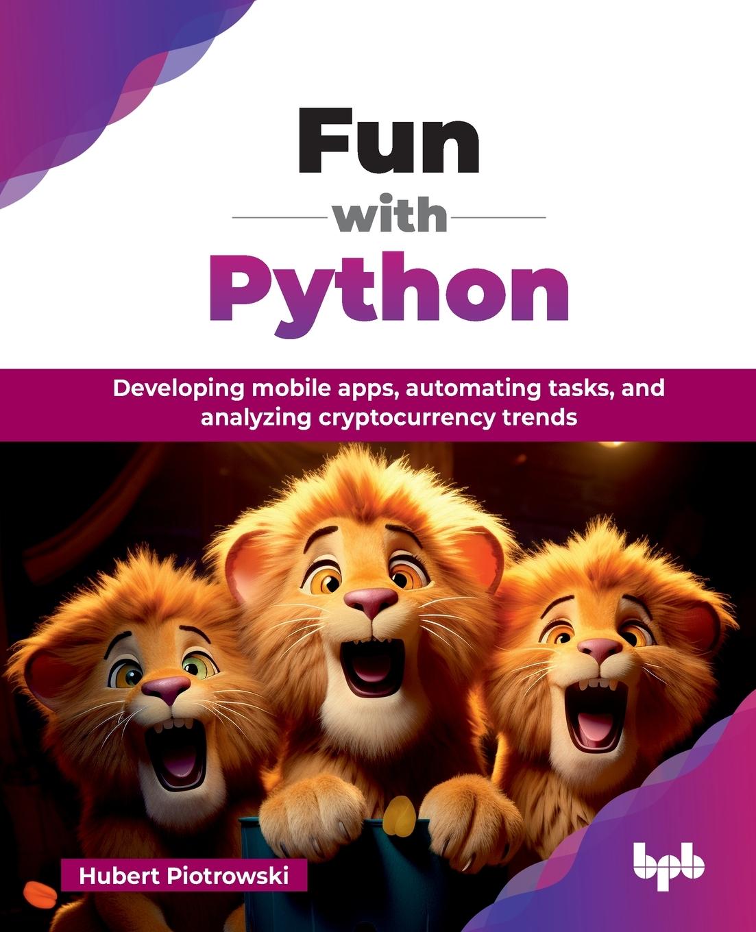 Knjiga Fun with Python Hubert Piotrowski