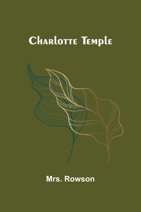 Boek Charlotte Temple Mrs. Rowson