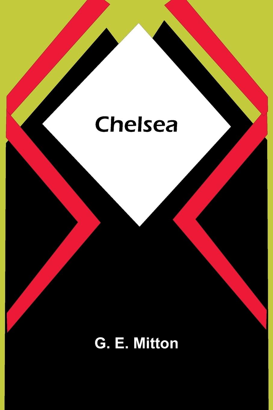 Kniha Chelsea G. E. Mitton