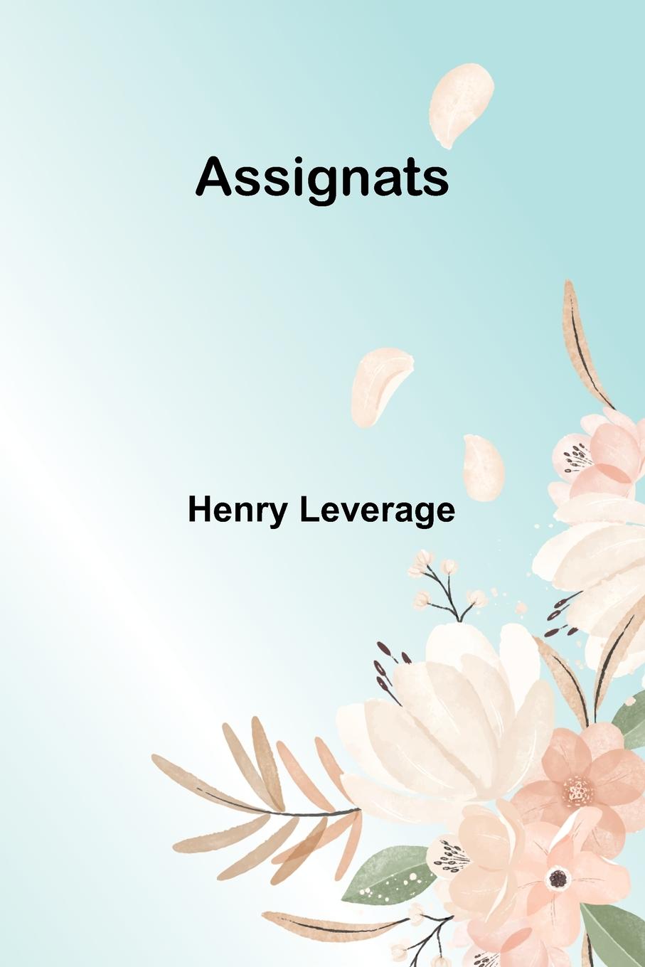 Kniha Assignats Henry Leverage
