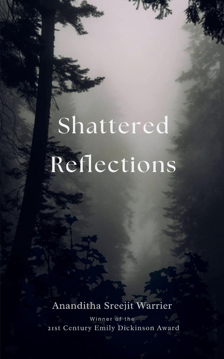 Kniha Shattered Reflections Ananditha Sreejit Warrier