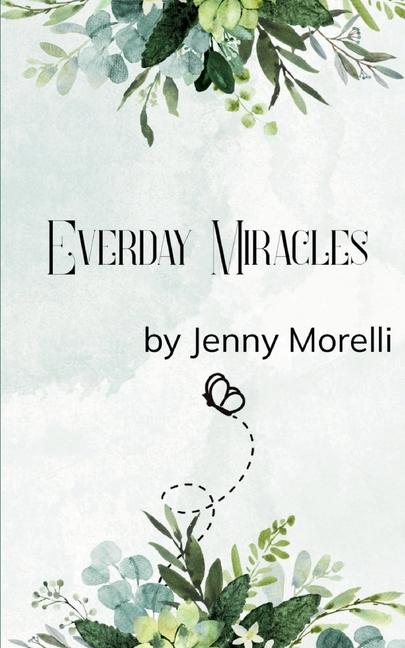 Kniha Everyday Miracles Jenny Morelli