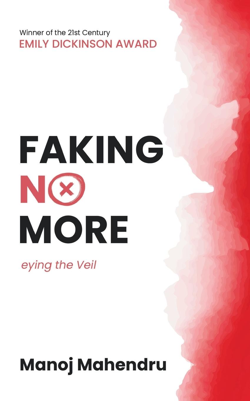 Libro Faking No More Manoj Mahendru