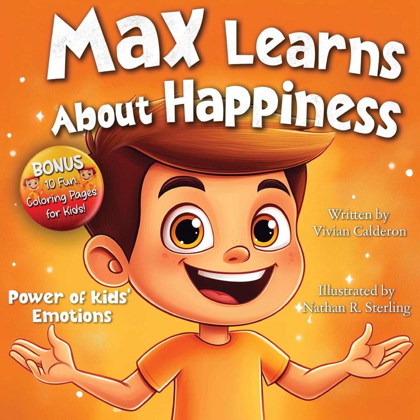Knjiga Max Learns About Happiness Vivian Calderon