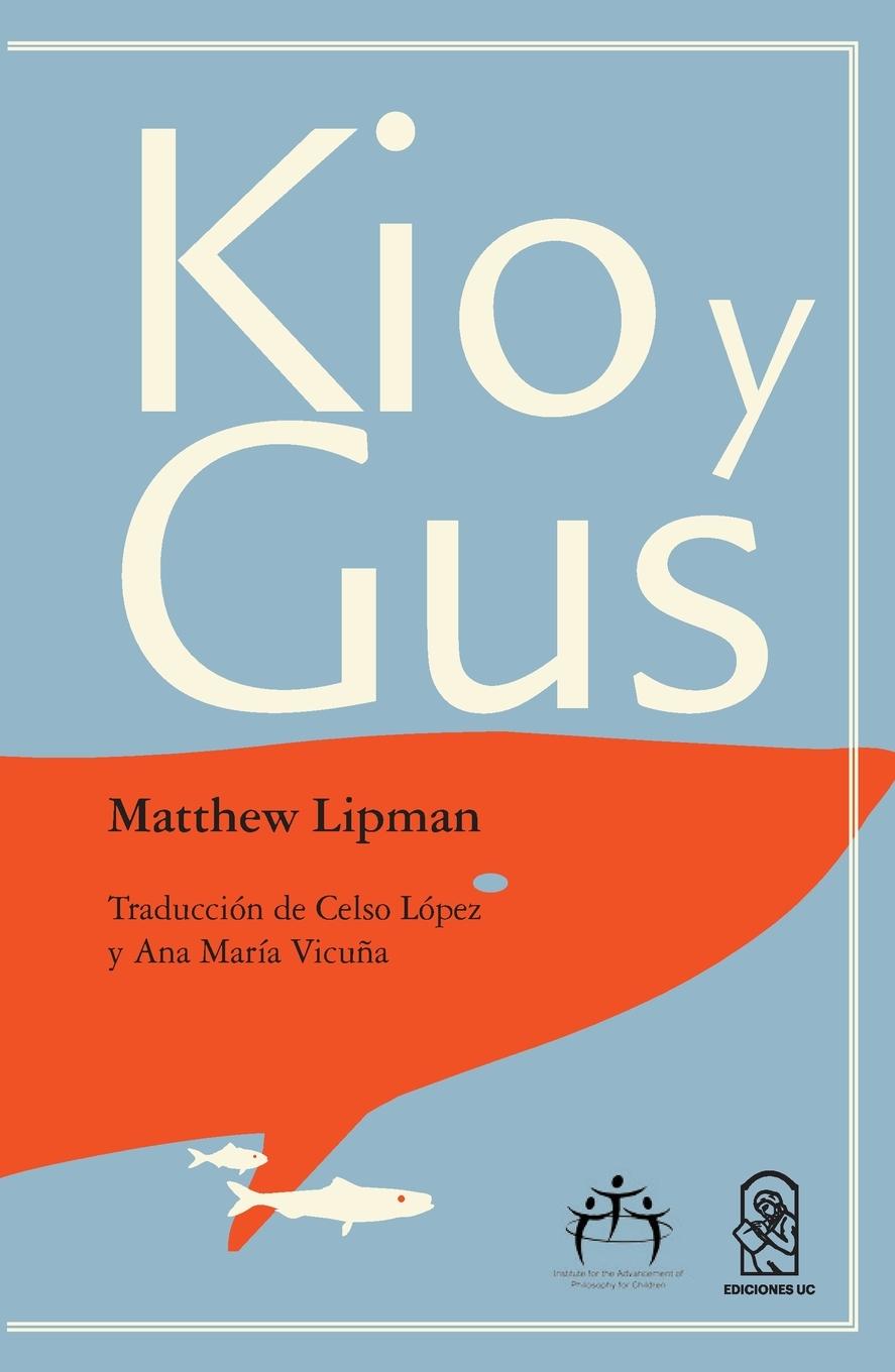 Kniha Kio y Gus Matthew Lipman