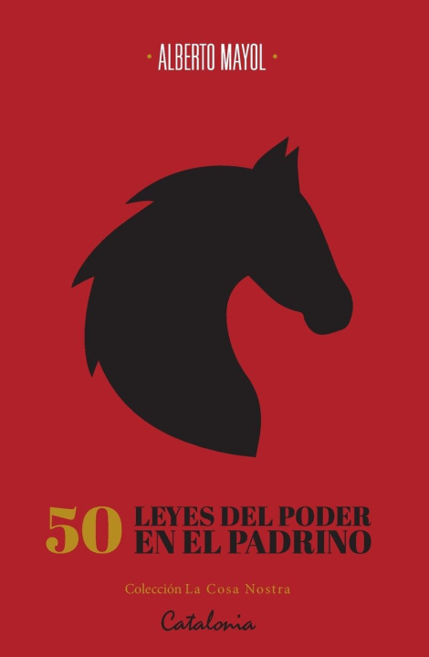 Kniha 50 leyes del poder en El Padrino Alberto Mayol