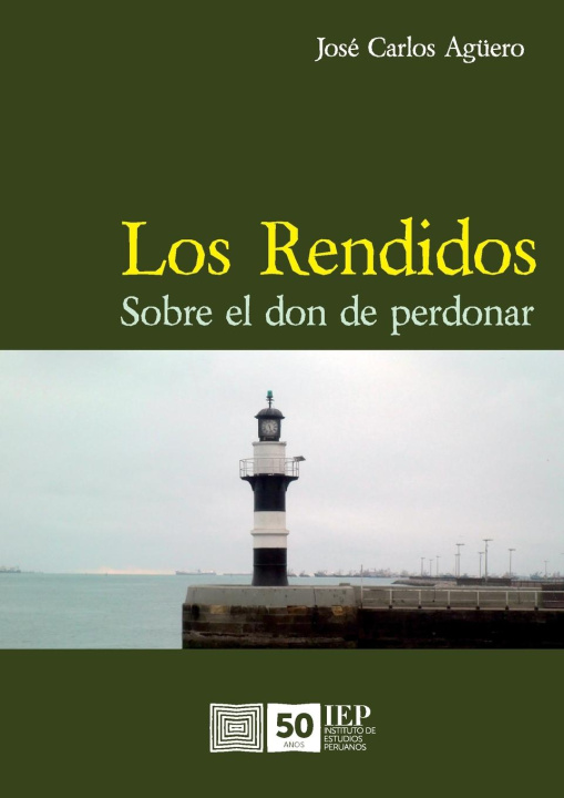 Kniha Los rendidos Jos Carlos Ag ero Sol rzano