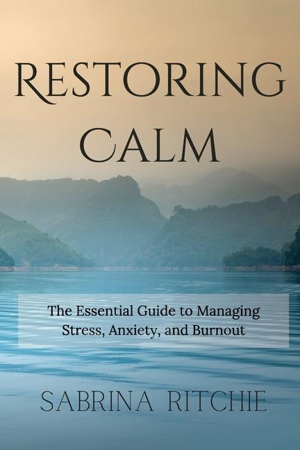 Kniha Restoring Calm Sabrina Ritchie