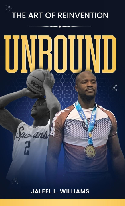 Kniha Unbound Jaleel L Williams
