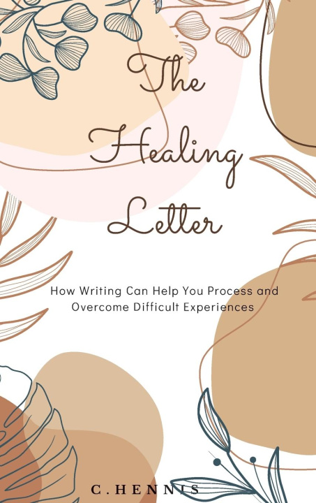Kniha The Healing Letter Courtney Hennis