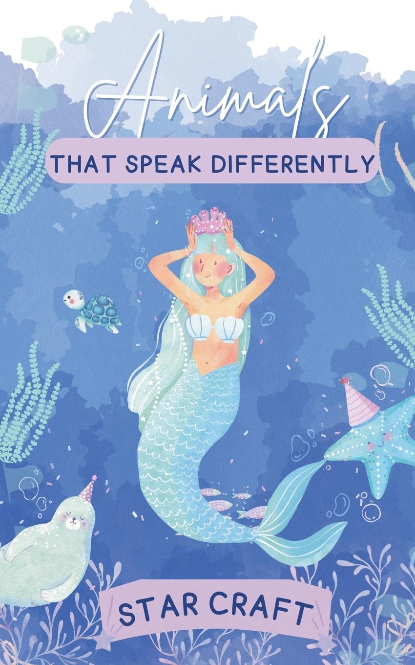 Kniha Animals that Speak Differently Star Craft
